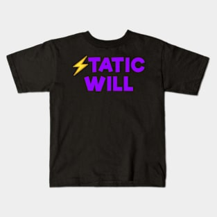 Static will Purple Kids T-Shirt